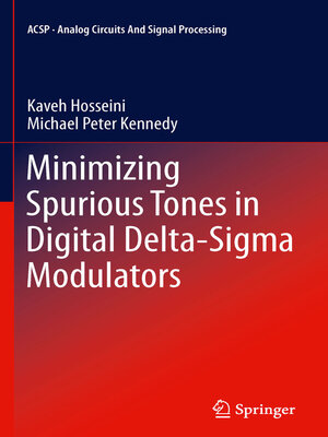 cover image of Minimizing Spurious Tones in Digital Delta-Sigma Modulators